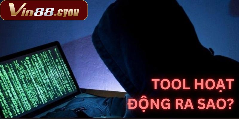 Tìm hiểu về tool nổ hũ và cách hoạt động của nó