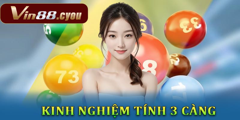 Kinh nghiệm tính đề 3 càng