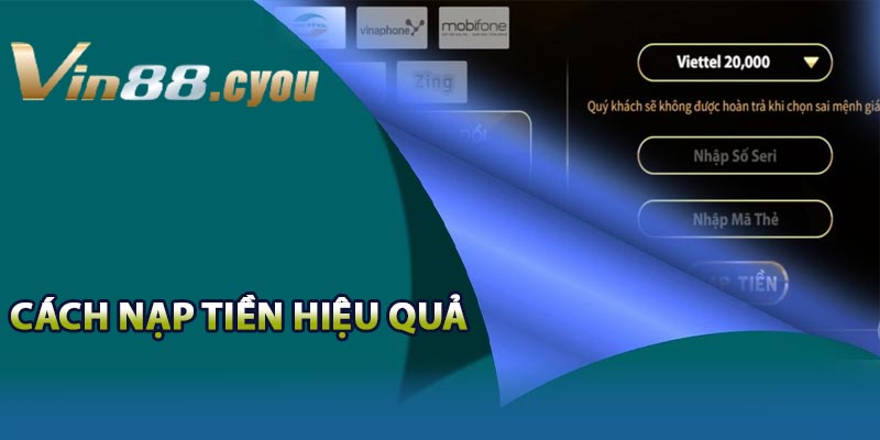 Kinh nghiệm nạp tiền hiệu quả tại VIN88