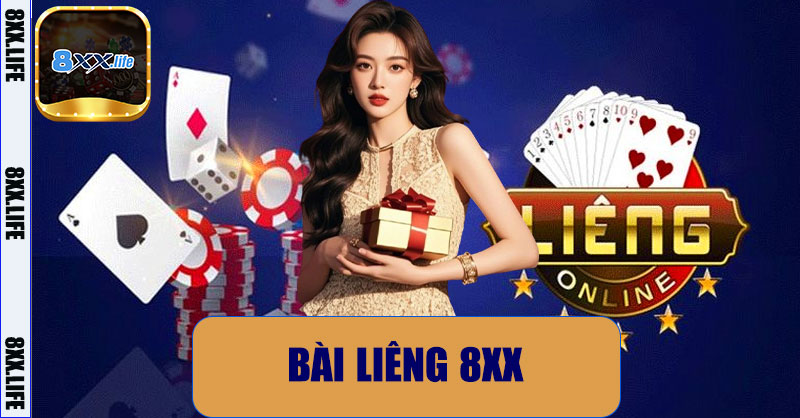Bài Liêng 8XX – Trải Nghiệm Đỉnh Cao Với Game Bài Dân Gian